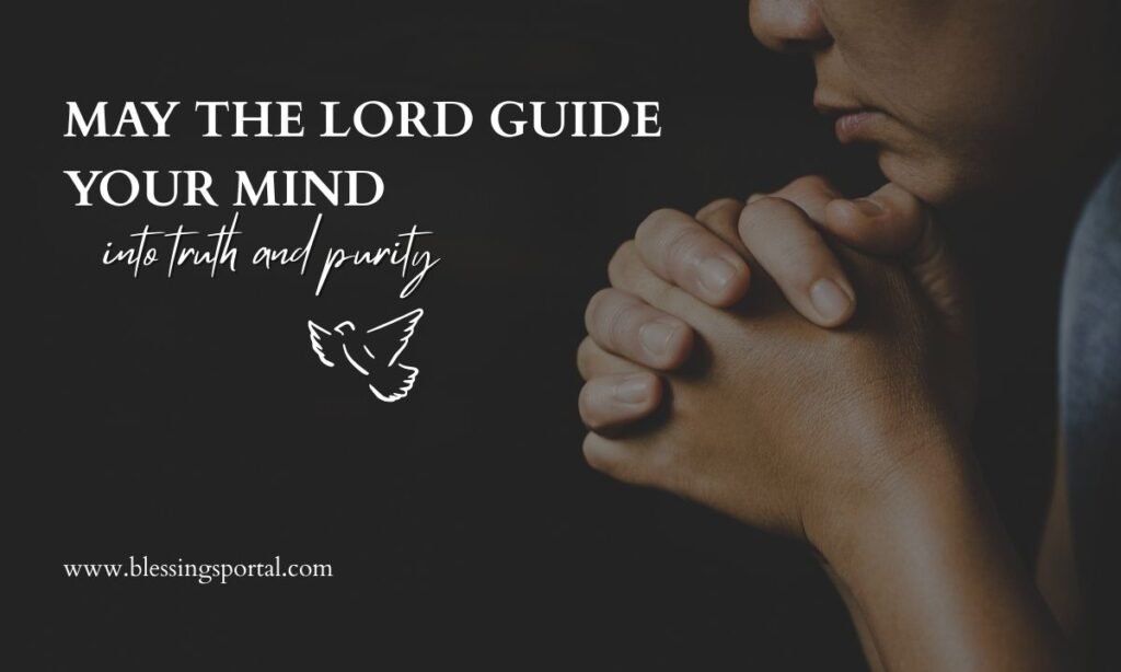 May The Lord Guide Your Mind