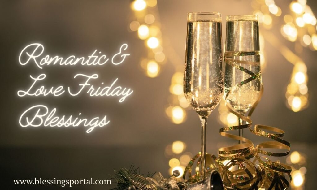 Romantic & Love Friday Blessings