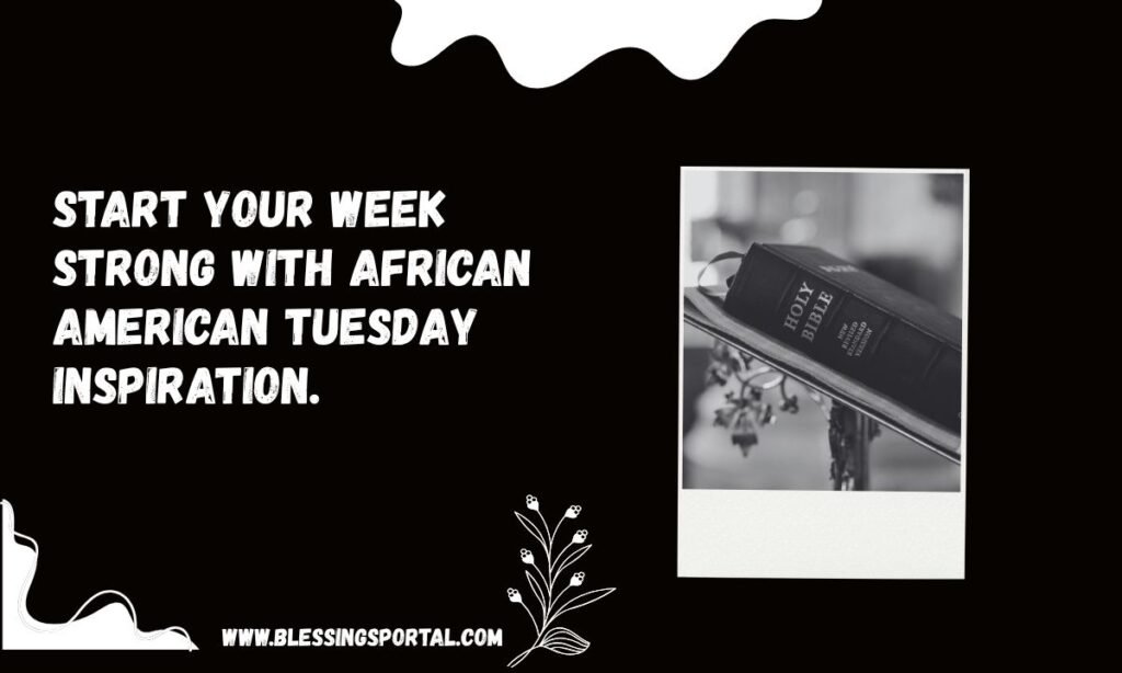 Tuesday Blessings With Bible Verse