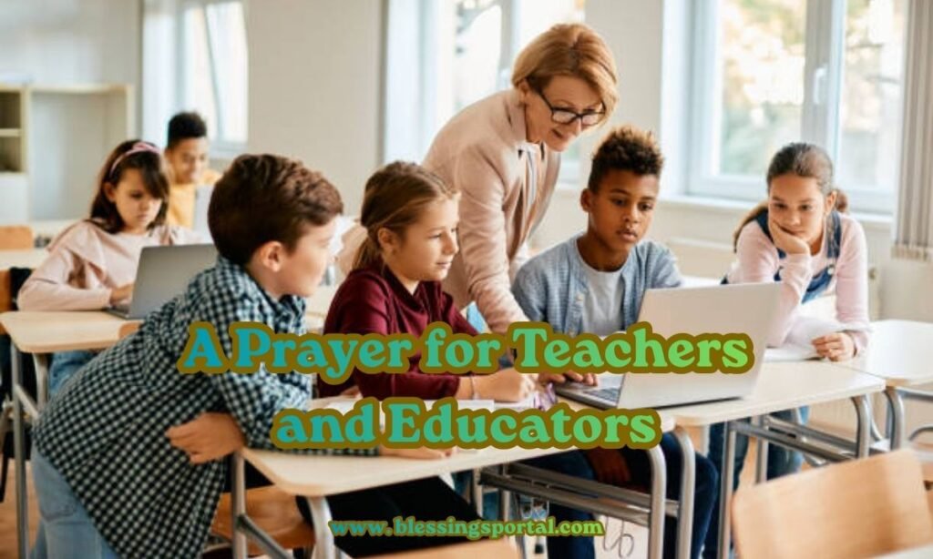 A Prayer for Teachers and Educators