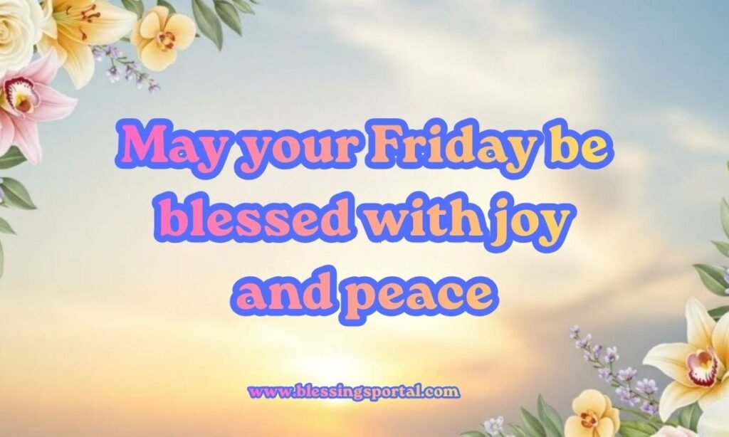 Friday Good Morning Wishes for Family