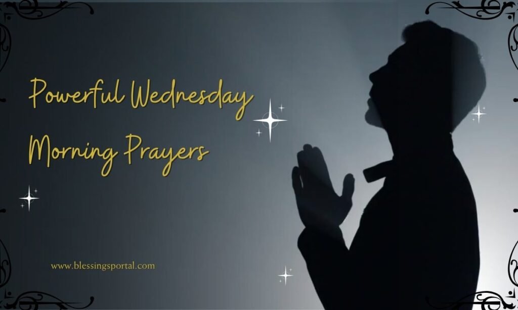 Powerful Wednesday Morning Prayers