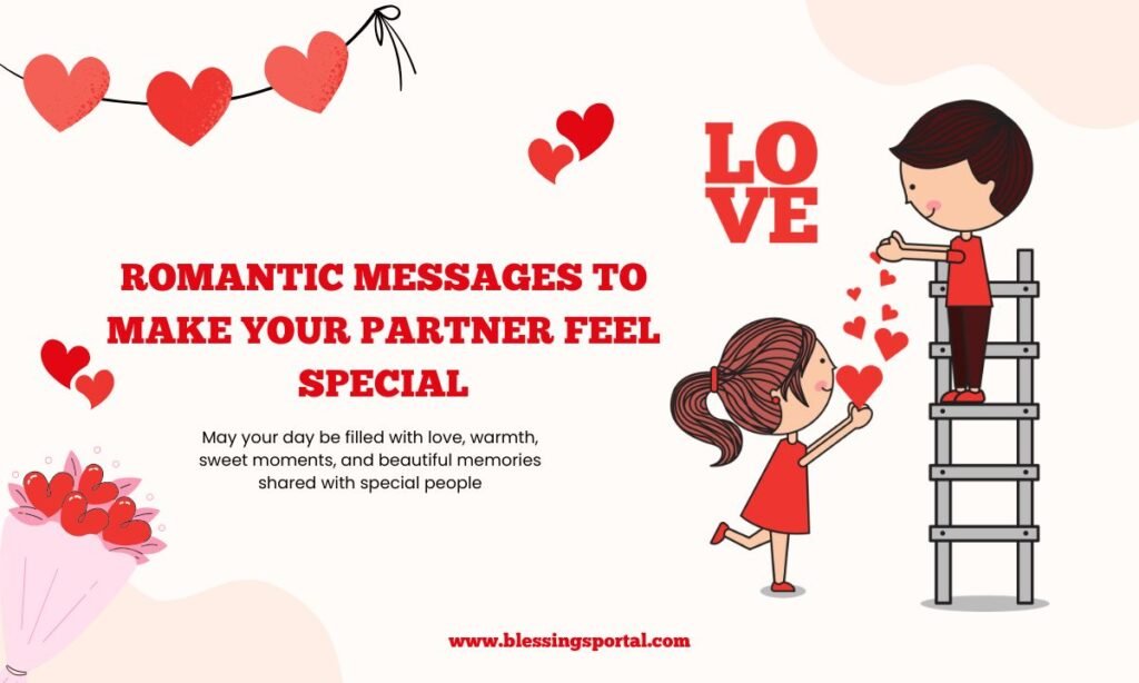 Romantic Messages to Make Your Partner Feel Special