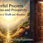 Powerful Prayers for Success and Prosperity - Open Doors to Wealth and Abundance