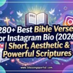 280+ Best Bible Verses for Instagram Bio (2026) Short, Aesthetic & Powerful Scriptures